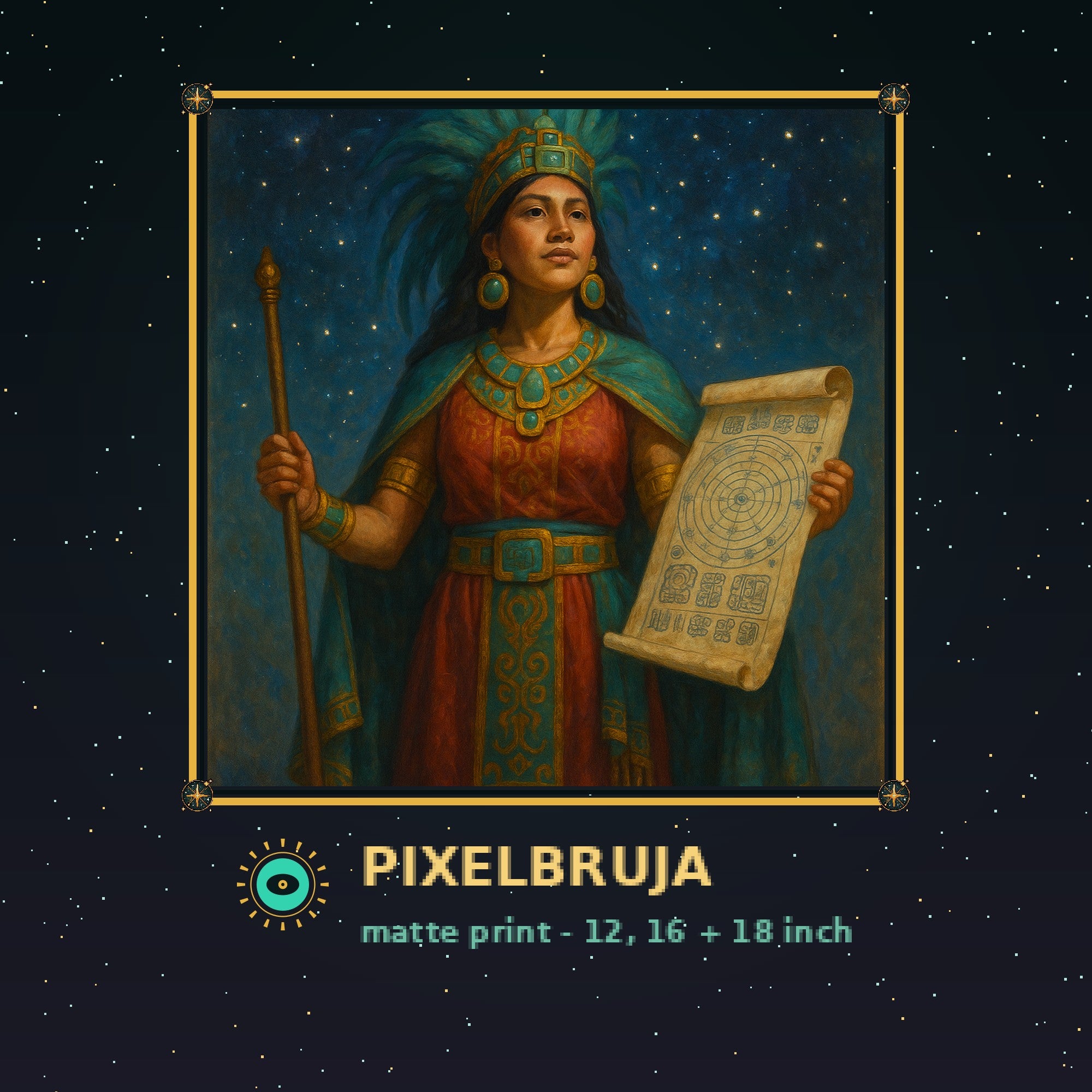 Mayan Astronomer-Priestess — Pixel Bruja Art Print — framed pixel mockup